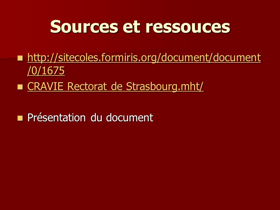 Sources et ressouces   CRAVIE Rectorat de Strasbourg.mht/