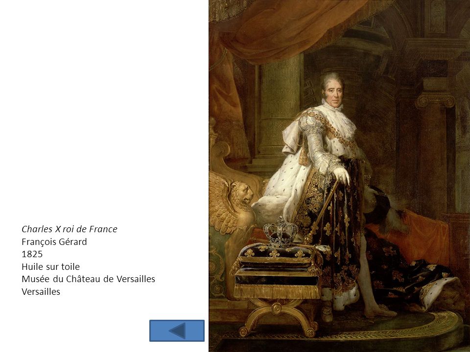 Charles X roi de France François Gérard Huile sur toile.
