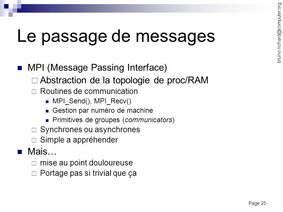 Le passage de messages MPI (Message Passing Interface)