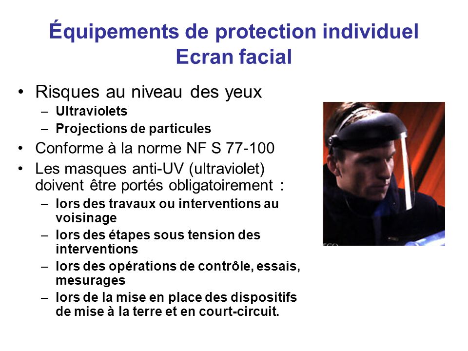 Équipements de protection individuel Ecran facial