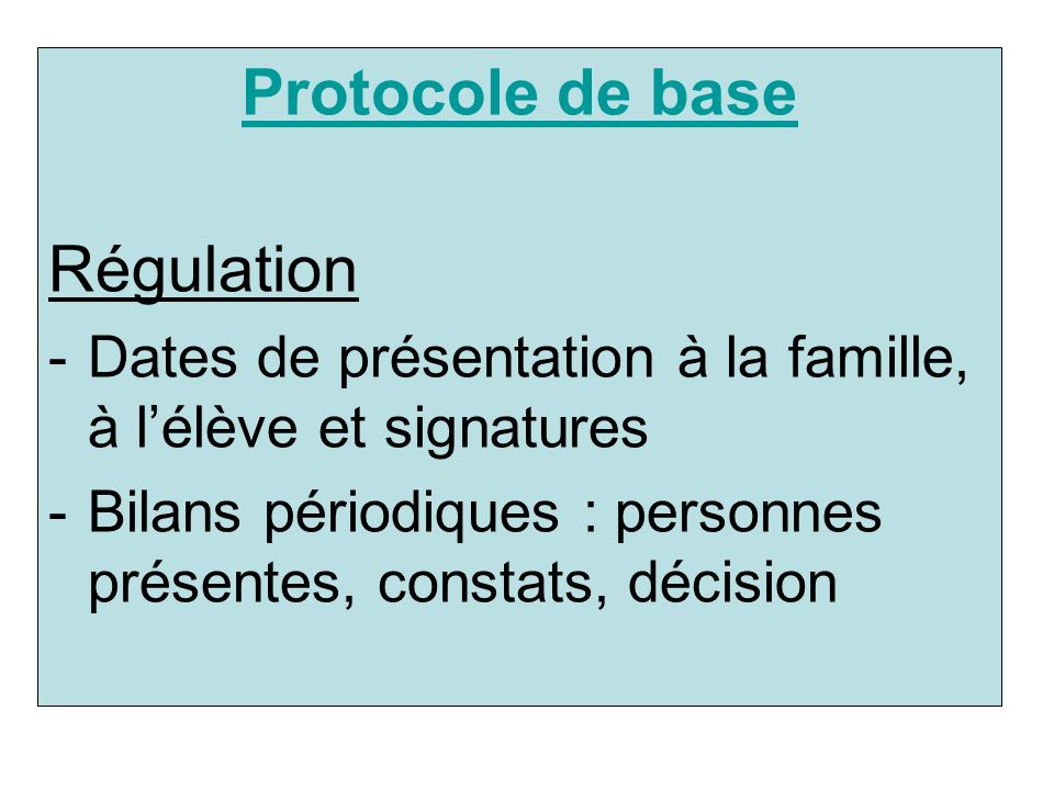 Protocole de base Régulation