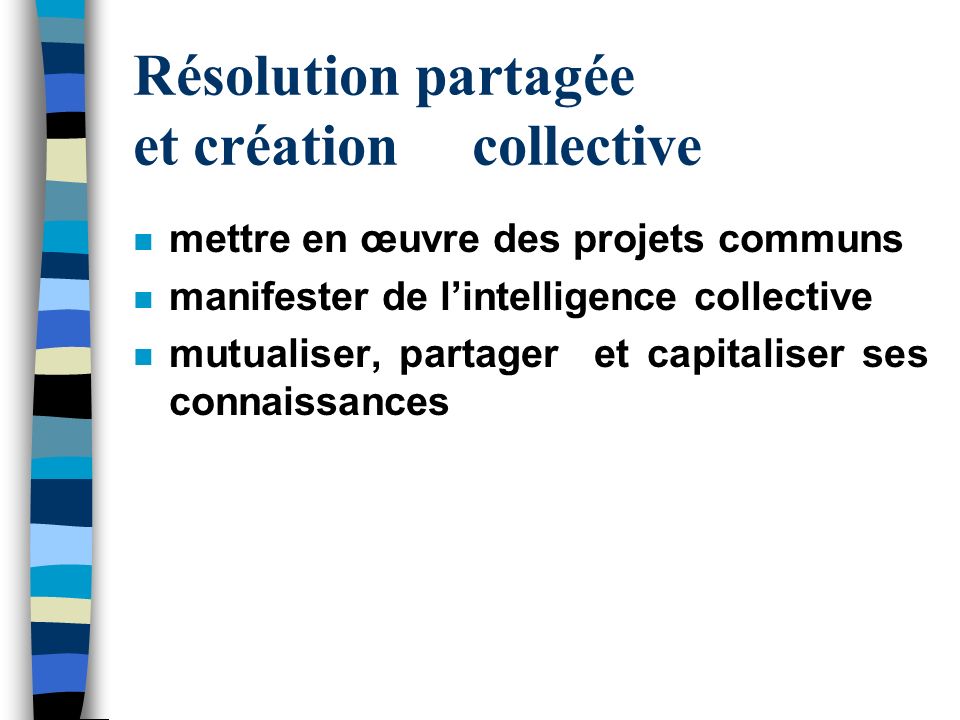 Résolution partagée et création collective