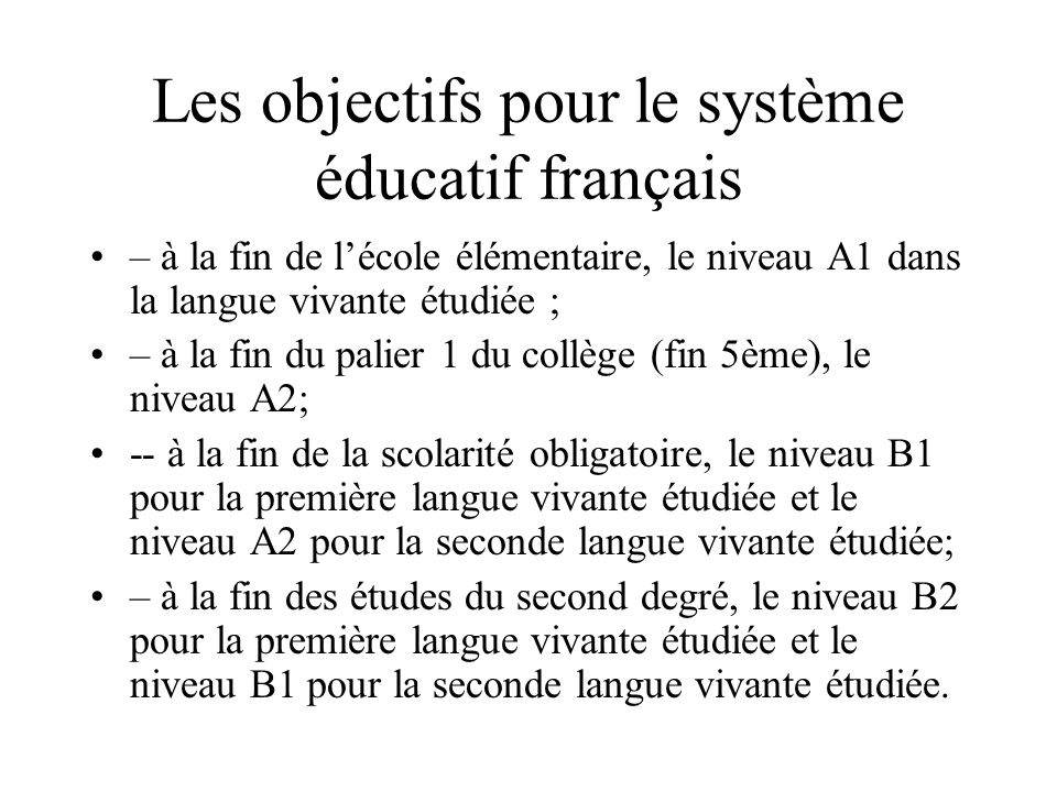 Les objectifs pour le système éducatif français