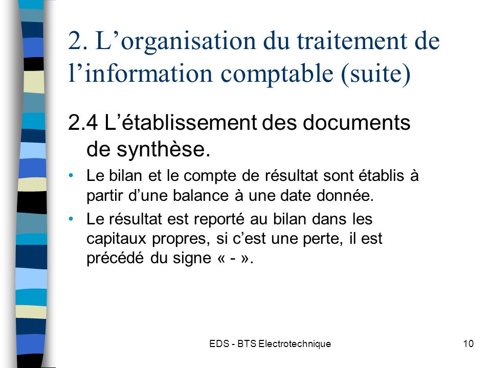 2. L’organisation du traitement de l’information comptable (suite)
