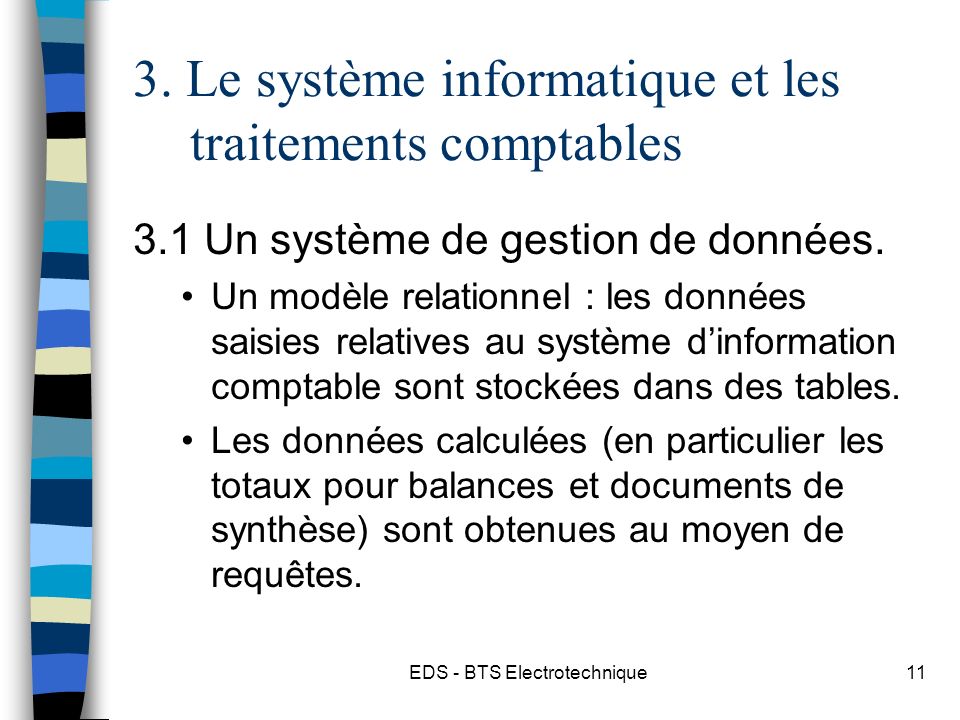 3. Le système informatique et les traitements comptables