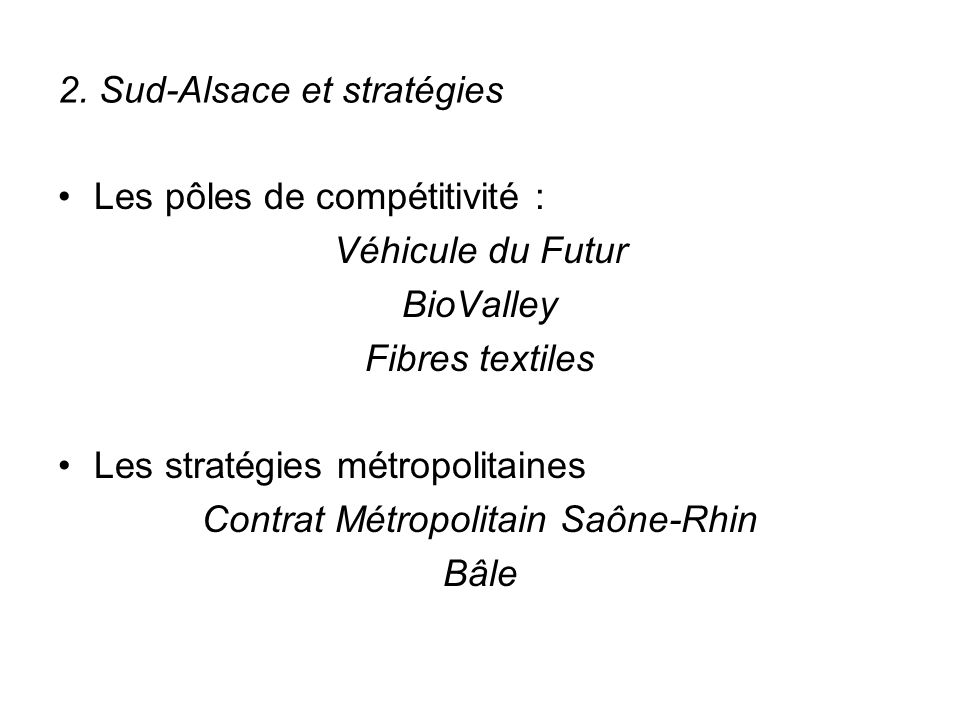 2. Sud-Alsace et stratégies