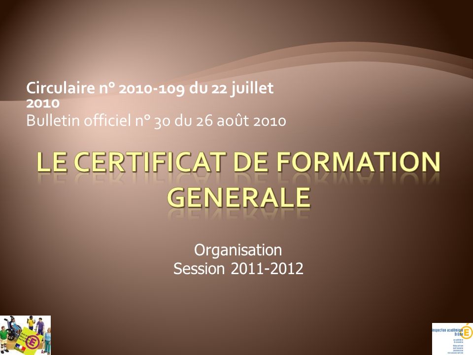 Le certificat de formation generale