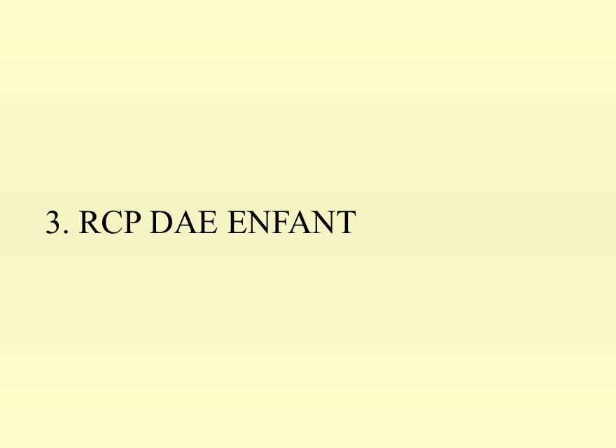 3. RCP DAE ENFANT