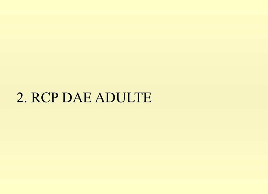 2. RCP DAE ADULTE