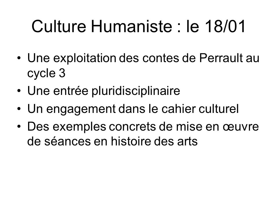 Culture Humaniste : le 18/01