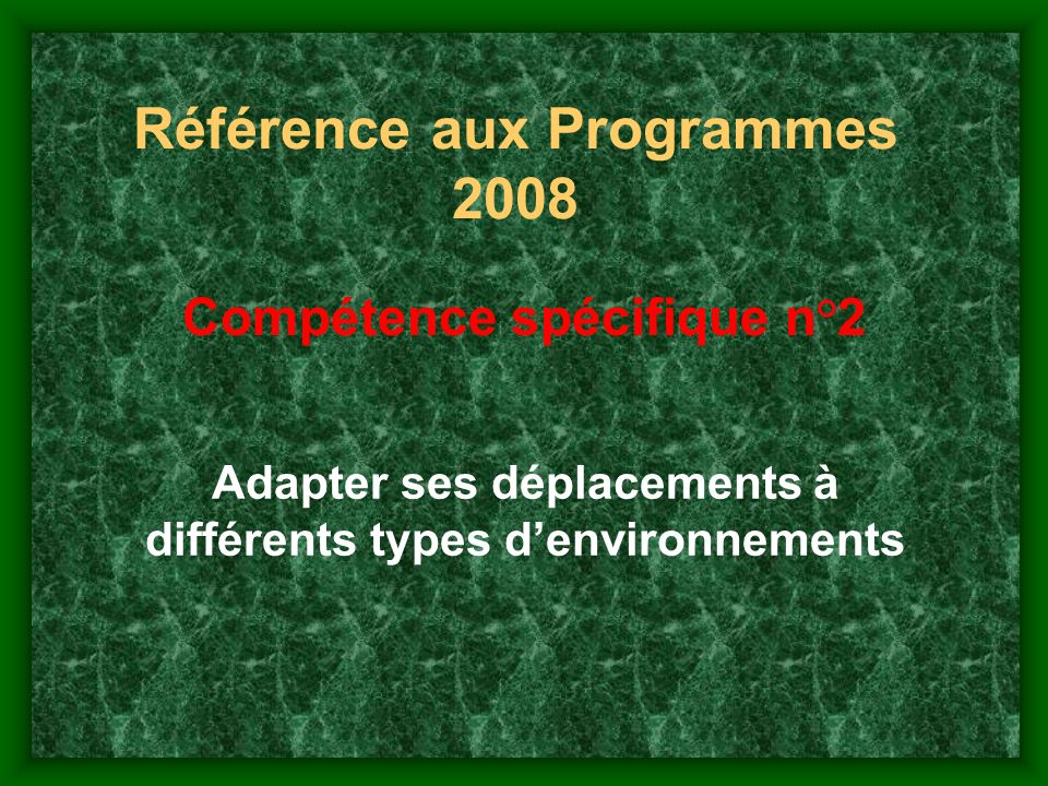Référence aux Programmes 2008