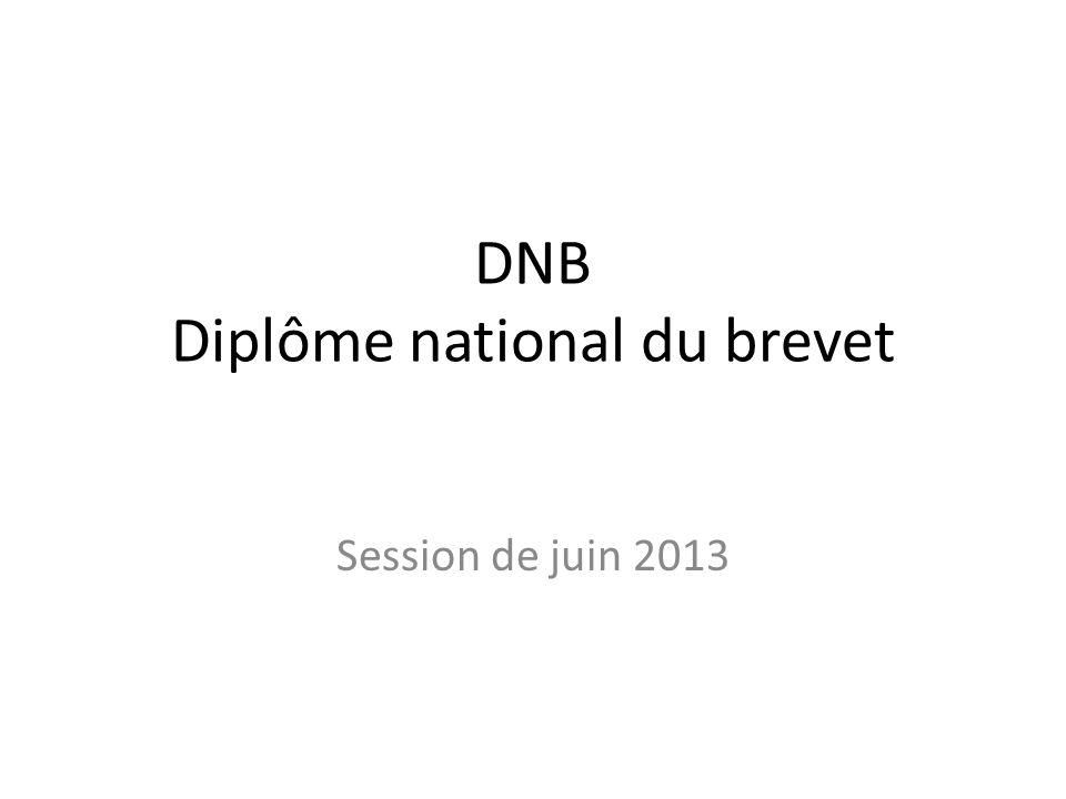 DNB Diplôme national du brevet