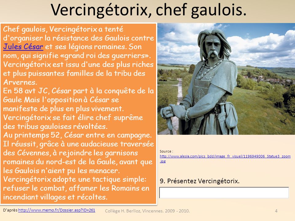 Vercingétorix, chef gaulois.