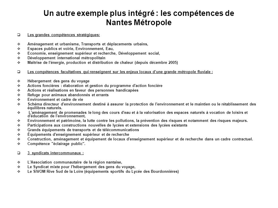 Un autre exemple plus intégré : les compétences de Nantes Métropole