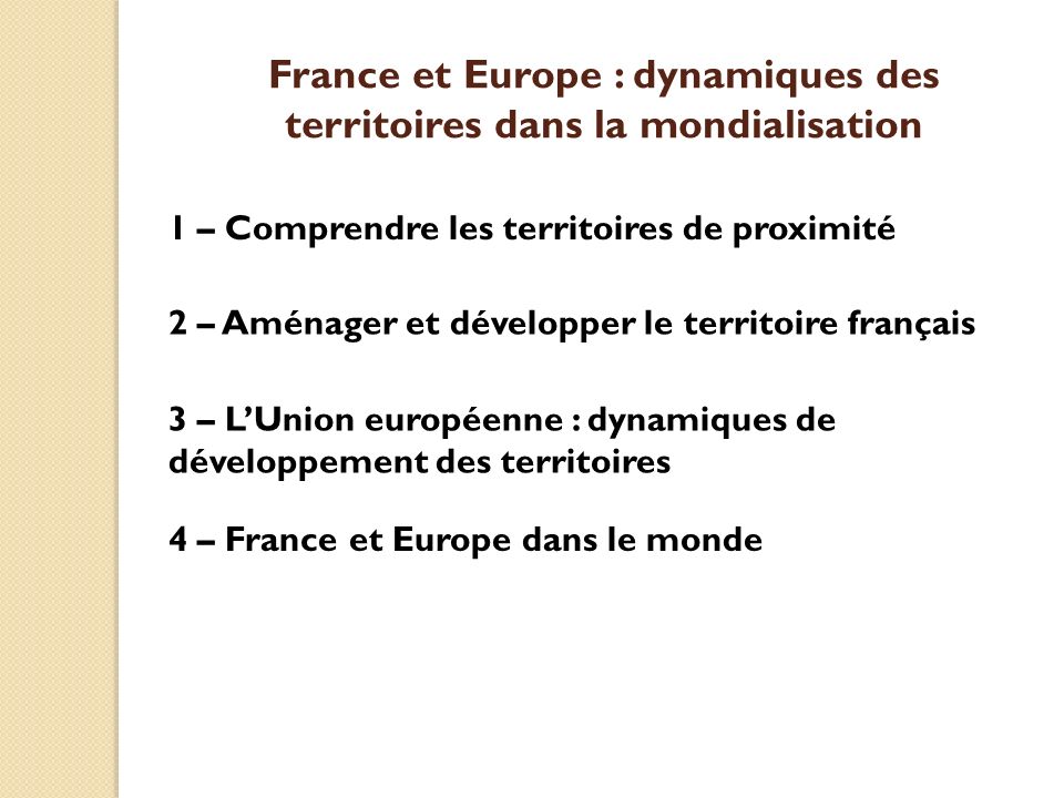 France et Europe : dynamiques des territoires dans la mondialisation