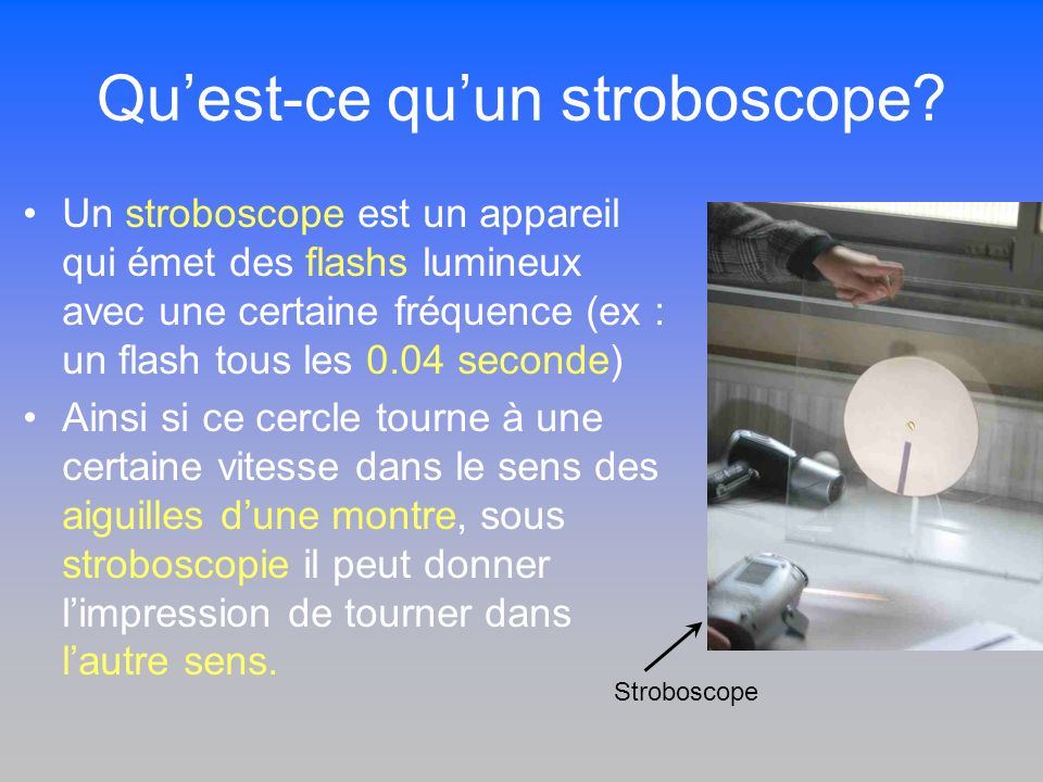 Qu’est-ce qu’un stroboscope