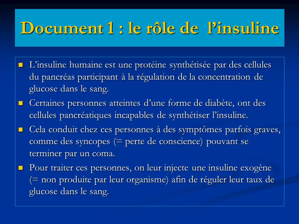 Document 1 : le rôle de l’insuline