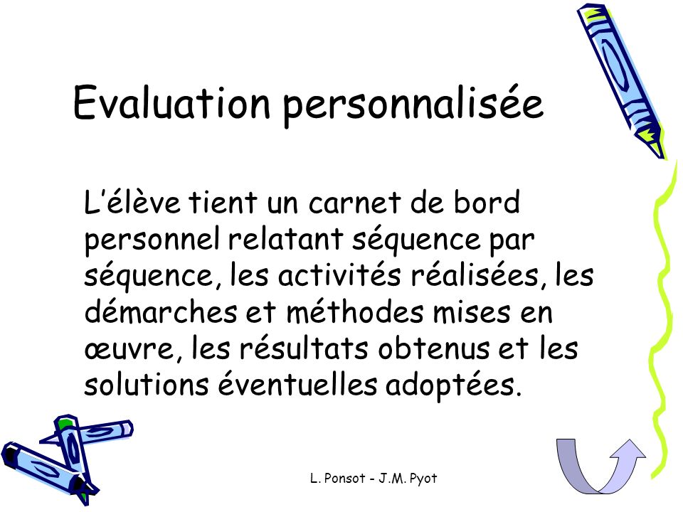 Evaluation personnalisée