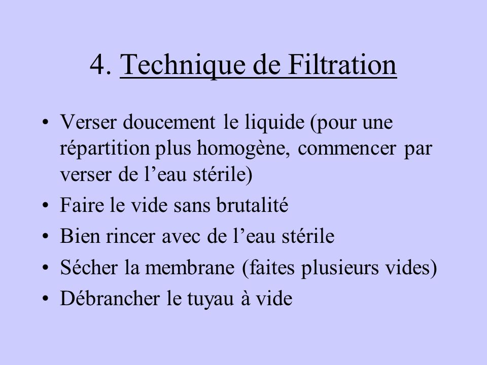 4. Technique de Filtration