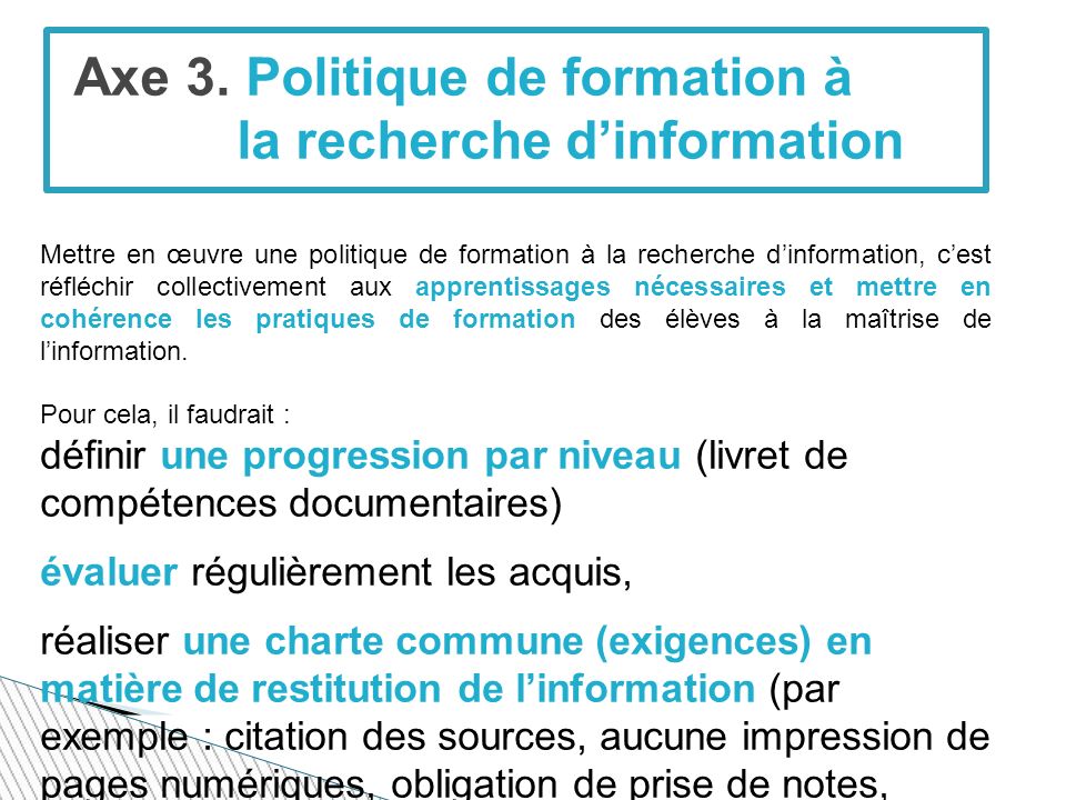 Axe 3. Politique de formation à la recherche d’information
