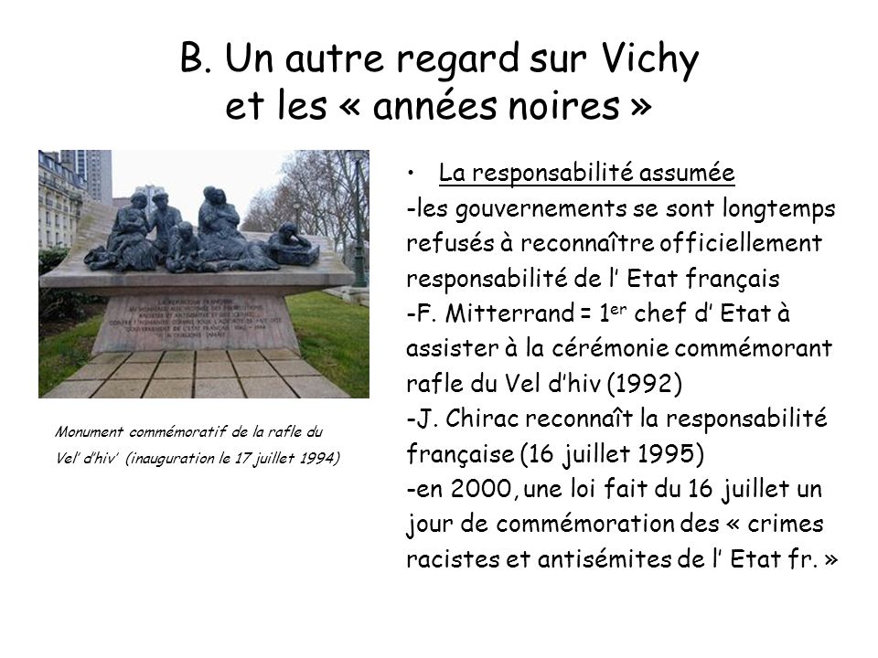 B. Un autre regard sur Vichy et les « années noires »