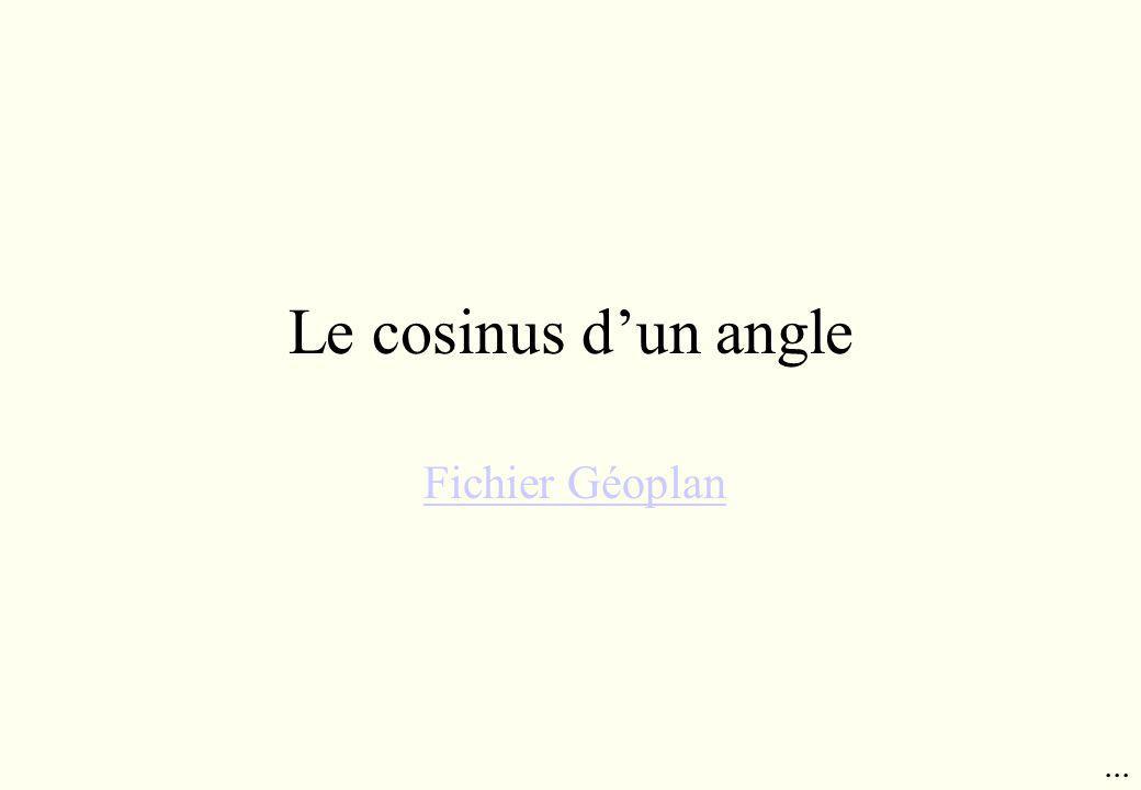 Le cosinus d’un angle Fichier Géoplan ...