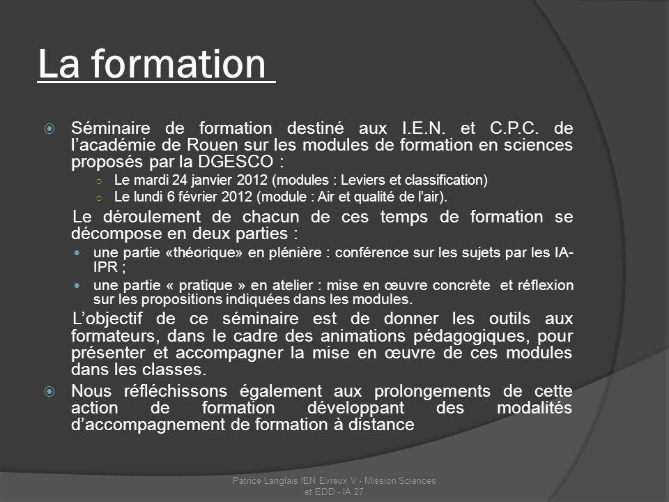 Patrice Langlais IEN Evreux V - Mission Sciences et EDD - IA 27