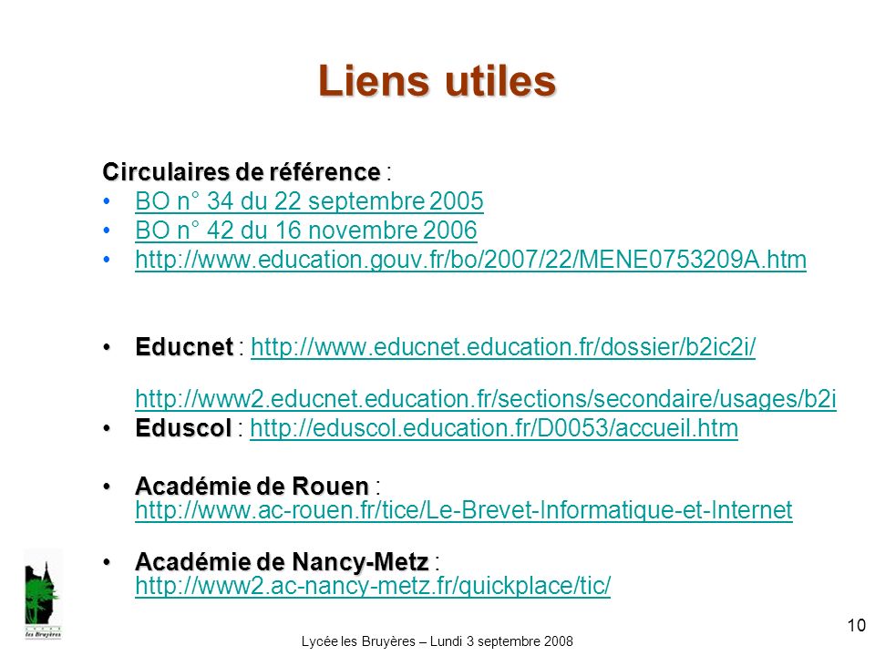 Lycée les Bruyères – Lundi 3 septembre 2008