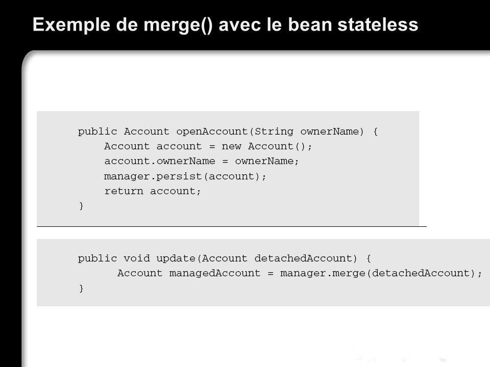 Exemple de merge() avec le bean stateless
