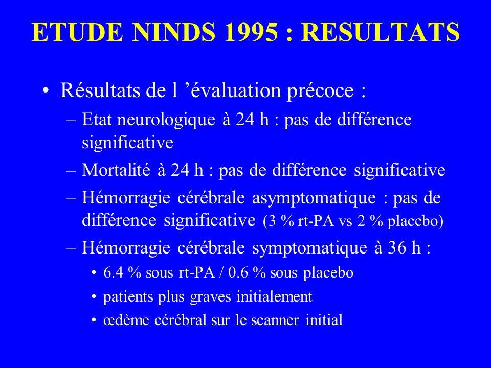 ETUDE NINDS 1995 : RESULTATS