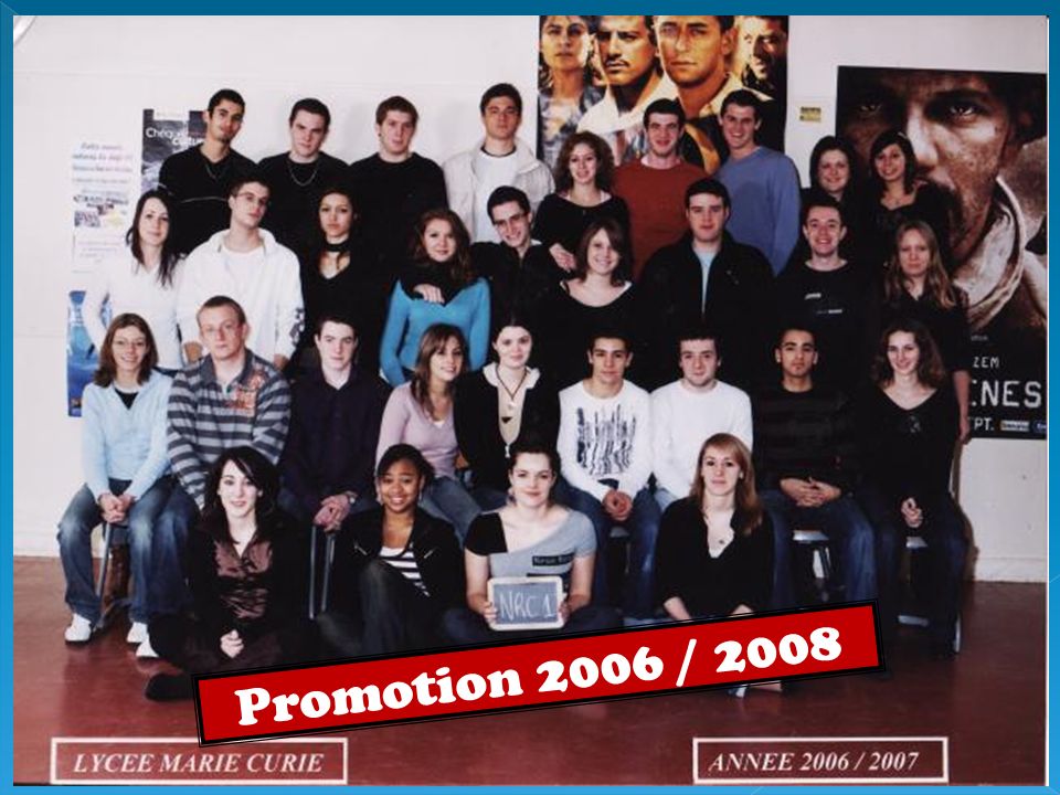 Promotion 2006 / 2008