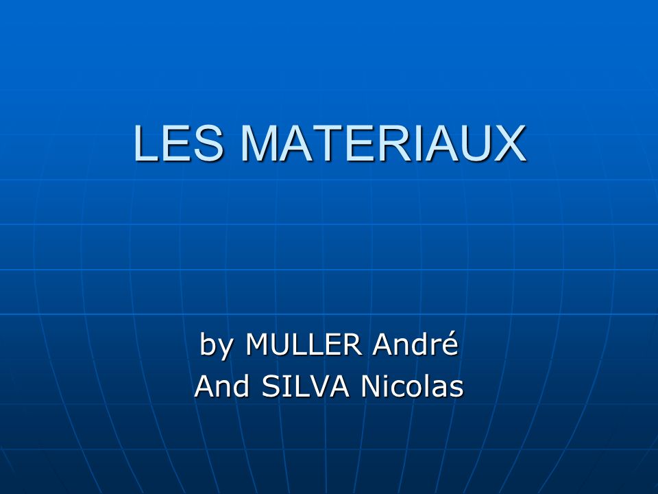 by MULLER André And SILVA Nicolas