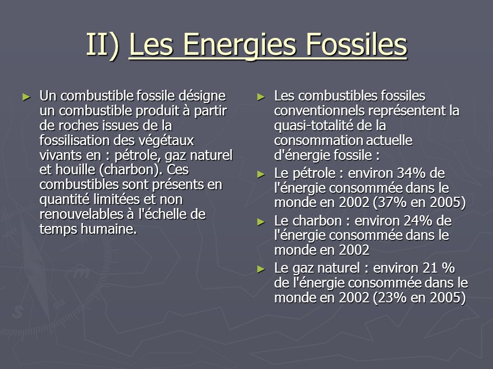 II) Les Energies Fossiles