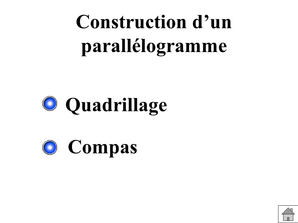 Construction d’un parallélogramme