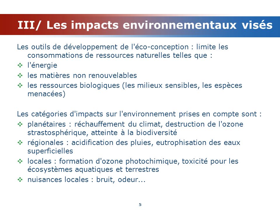 III/ Les impacts environnementaux visés