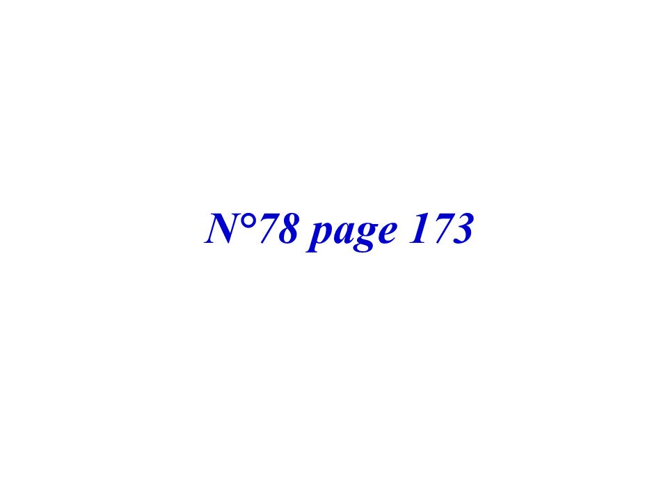 N°78 page 173