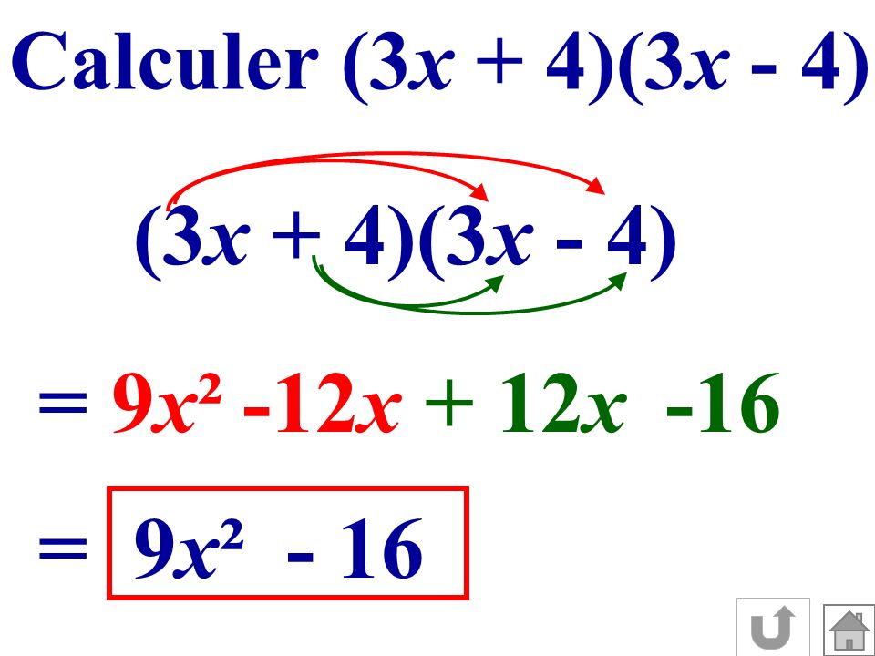 (3x + 4)(3x - 4) = 9x² -12x + 12x -16 = 9x² - 16