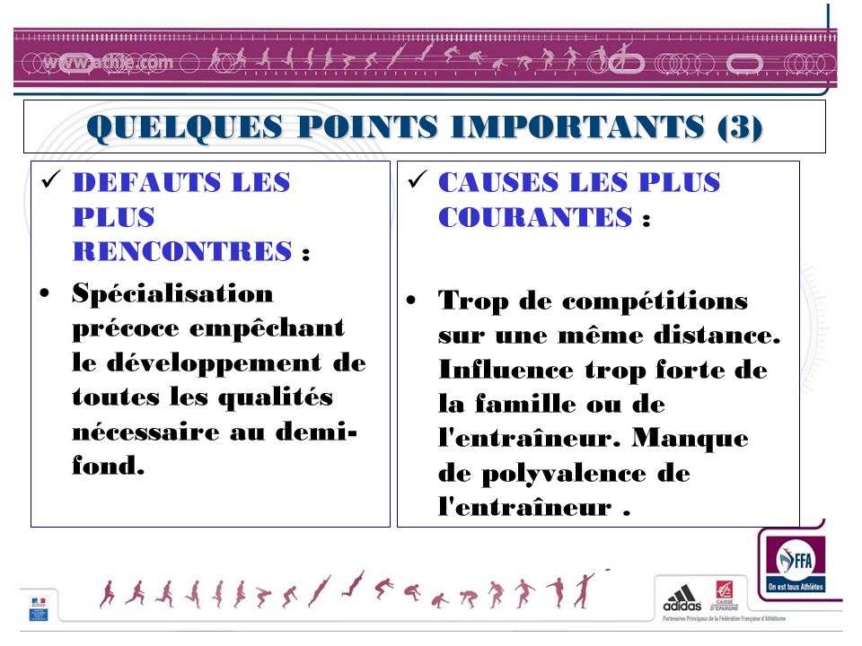 QUELQUES POINTS IMPORTANTS (3)