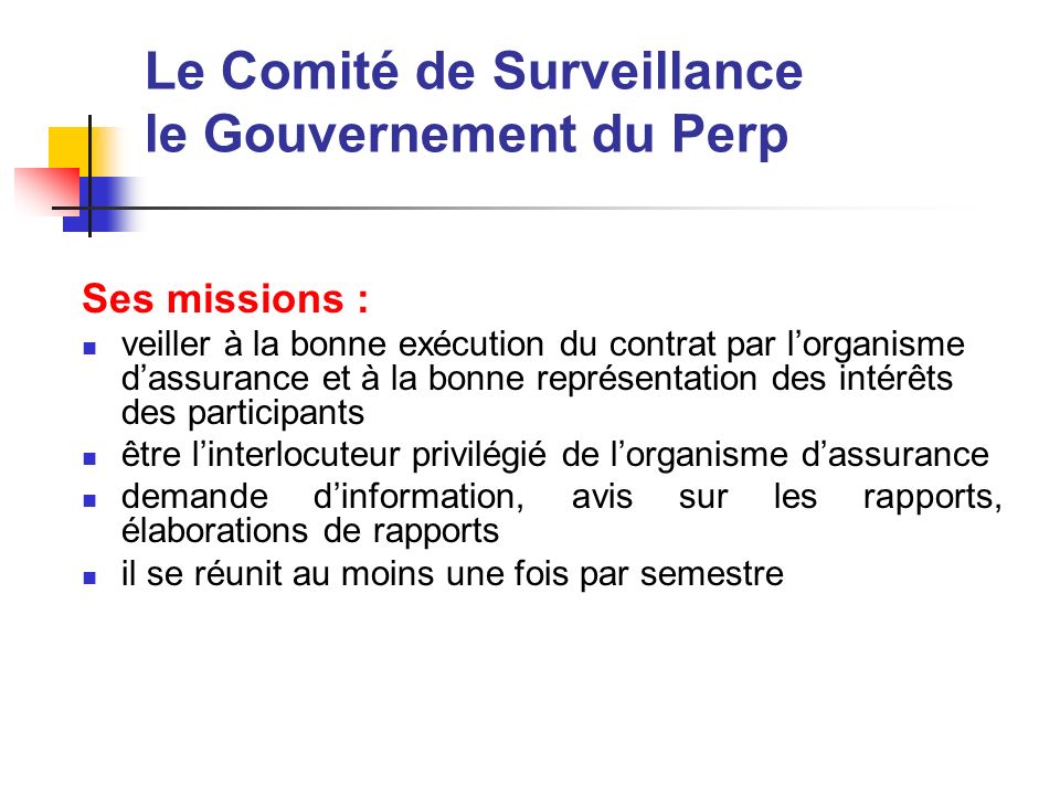 Le Comité de Surveillance le Gouvernement du Perp