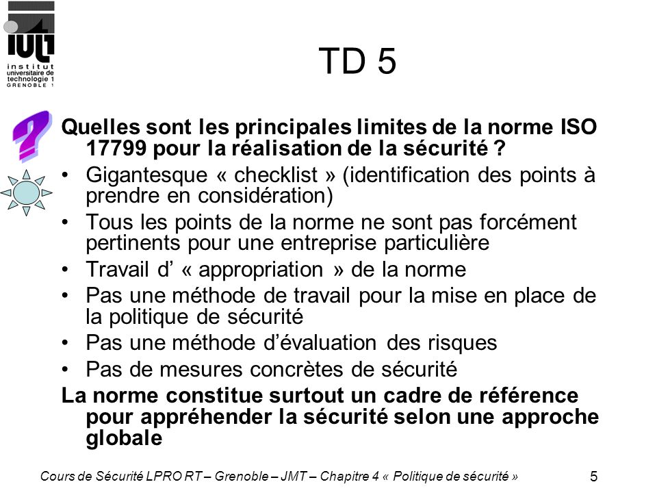 TD 5 Quelles sont les principales limites de la norme ISO pour la réalisation de la sécurité