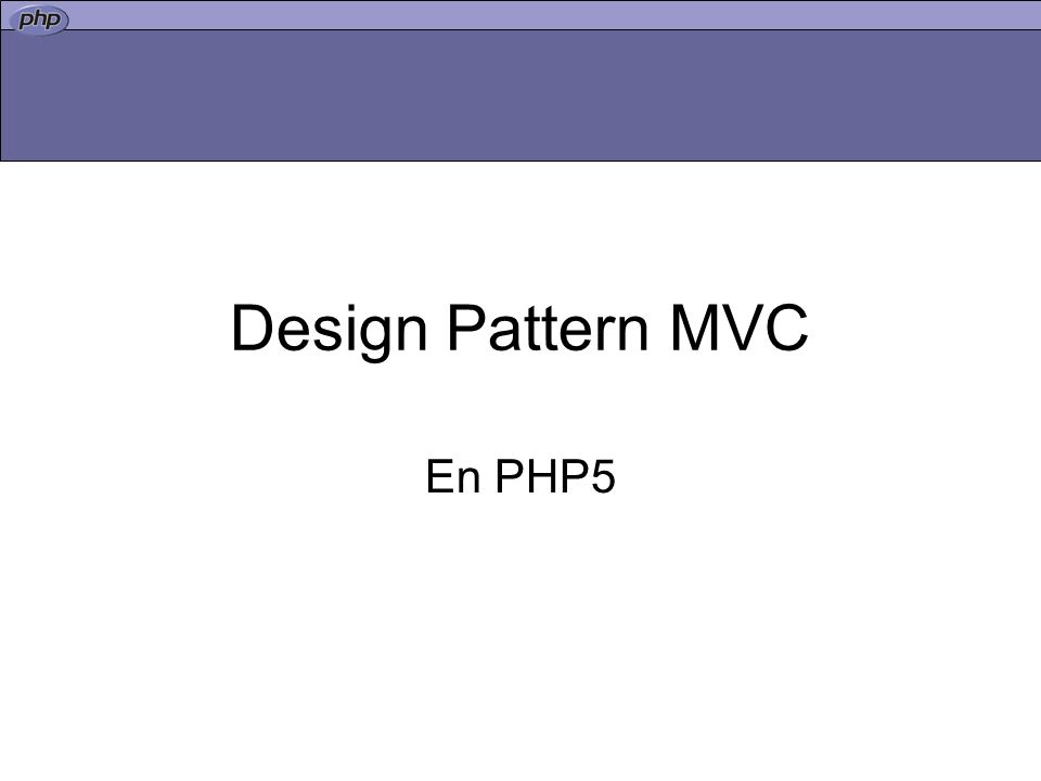 Design Pattern MVC En PHP5