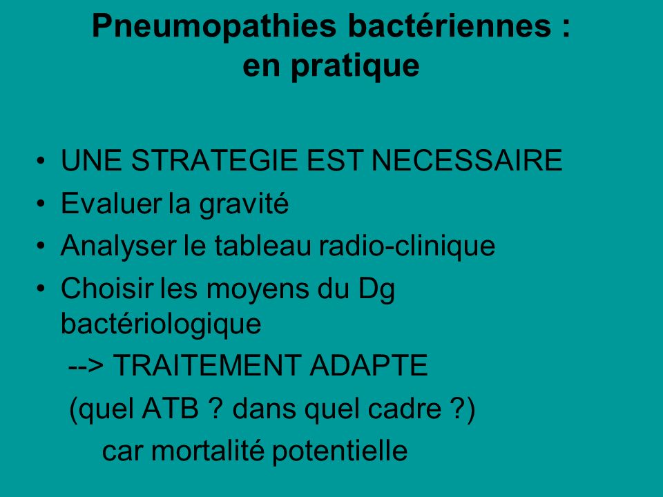 Pneumopathies bactériennes : en pratique
