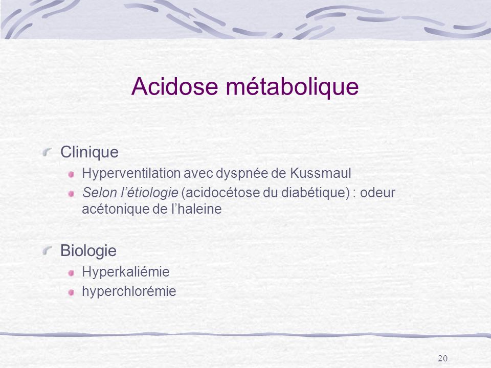 Acidose métabolique Clinique Biologie