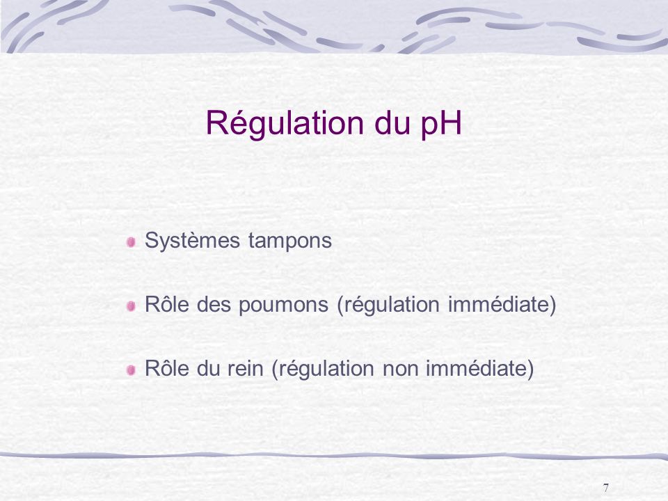 Régulation du pH Systèmes tampons