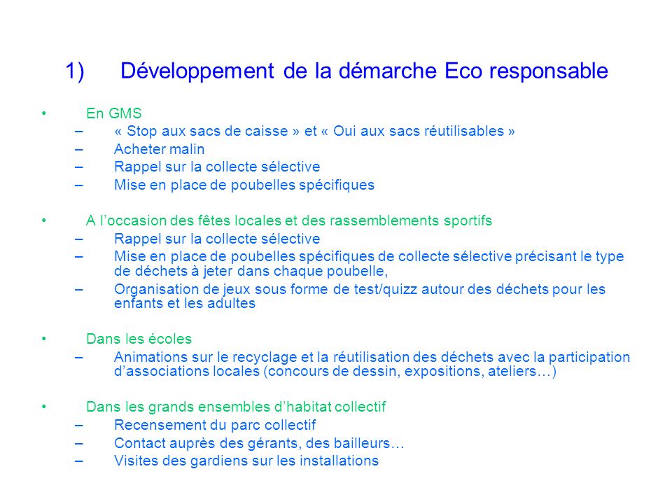 Développement de la démarche Eco responsable