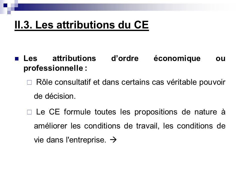 II.3. Les attributions du CE