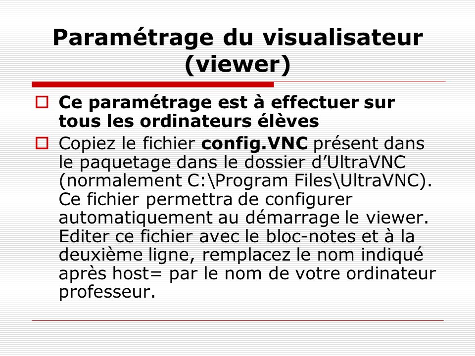 Paramétrage du visualisateur (viewer)