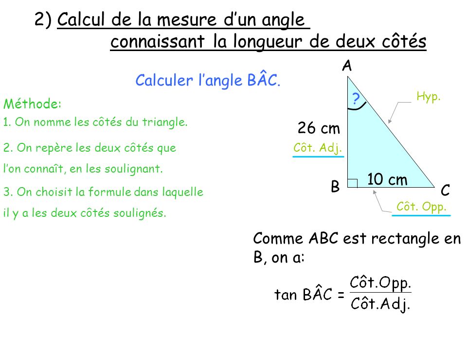 Calculer un angle avec deux longueurs