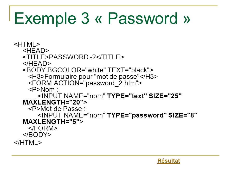 Exemple 3 « Password »