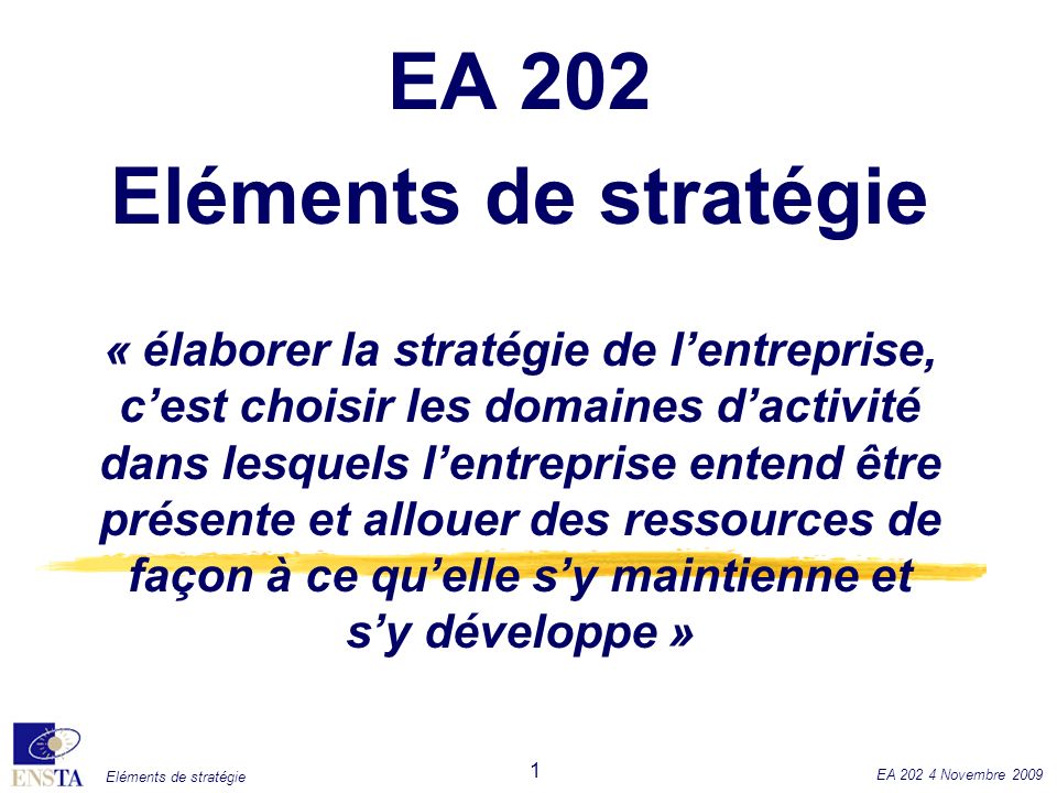 EA 202 Eléments de stratégie
